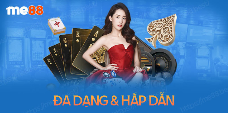 Khám phá kho game cá cược đa dạng hấp dẫn tại Me88 Khám phá kho game cá cược đa dạng hấp dẫn tại Me88